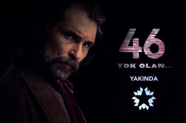 46 Yok Olan Dizisi